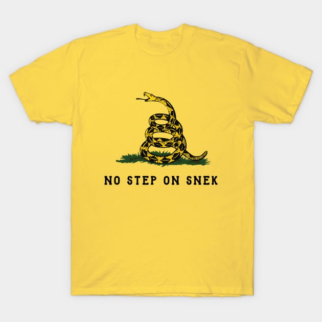 No Step On Snek T-Shirt T-Shirt by dumbshirts